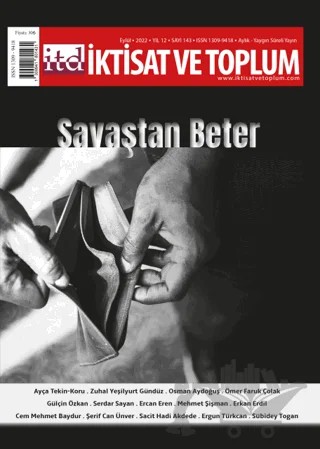 İktisat ve Toplum Dergisi 143. Sayı Savaştan Beter – İktisat ve Toplum Dergisi kitap kapağı