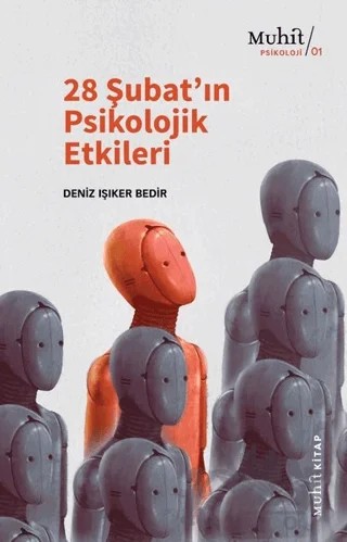 28 Şubat’ın Psikolojik Etkileri – Deniz Işıker Bedir – Muhit Kitap kitap kapağı