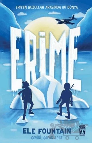 Erime – Ele Fountain – İlk Genç Timaş kitap kapağı