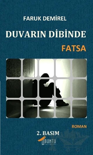 Duvarın Dibinde Fatsa – Faruk Demirel – Ubuntu Yayınları kitap kapağı