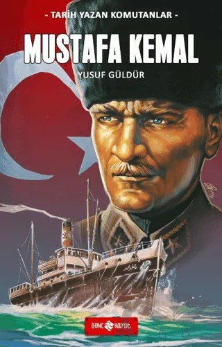 Mustafa Kemal – Yusuf Güldür – Genç Hayat kitap kapağı