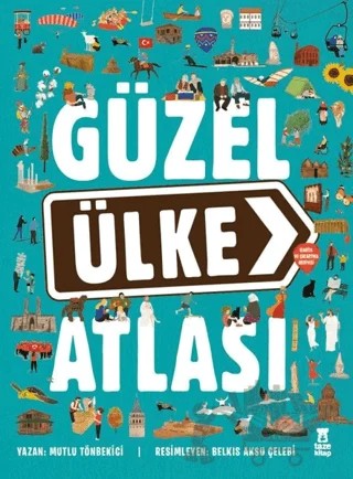 Güzel Ülke Atlası – Mutlu Tönbekici – Taze Kitap kitap kapağı