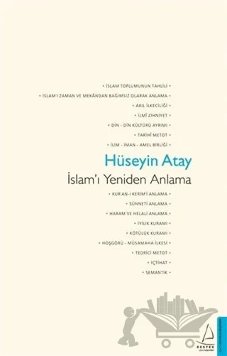 İslam'ı Yeniden Anlama – Hüseyin Atay – Destek Yayınları kitap kapağı