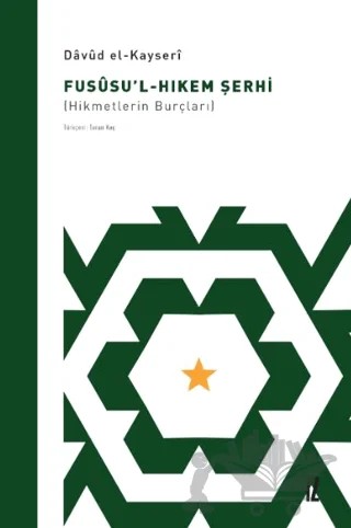 Fusüsu’l-Hıkem Şerhi – Davud El-Kayseri – İz Yayıncılık kitap kapağı