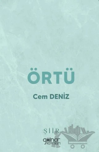 Örtü – Cem Deniz – Gülnar Yayınları kitap kapağı