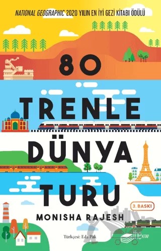 80 Trenle Dünya Turu – Monisha Rajesh – The Kitap kitap kapağı