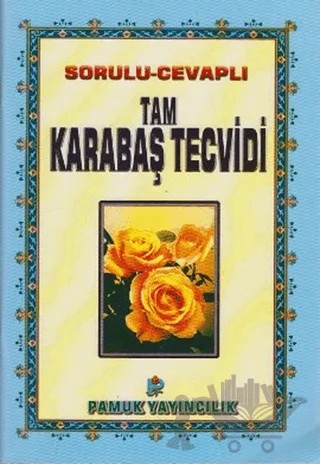 Sorulu-Cevaplı Tam Karabaş Tecvidi (Tecvid-002) – Osman Pamuk – Pamuk Yayıncılık kitap kapağı