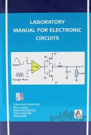 Laboratory Manual For Electronic Circuits – Murat Aksoy – Akademisyen Kitabevi kitap kapağı