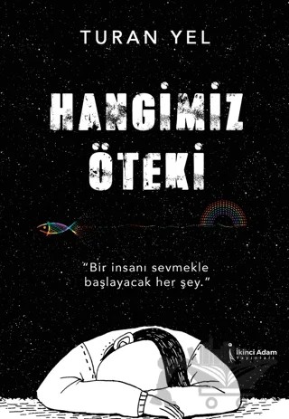 Hangimiz Öteki – Turan Yel – İkinci Adam Yayınları kitap kapağı