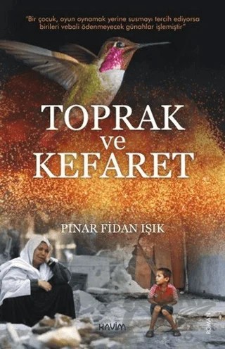 Toprak ve Kefaret – Pınar Fidan Işık – Kavim Yayıncılık kitap kapağı