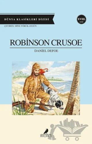Robinson Crusoe – Daniel Defoe – Anonim Yayıncılık kitap kapağı