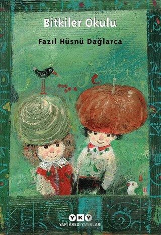 Bitkiler Okulu – Fazıl Hüsnü Dağlarca – Yapı Kredi Yayınları kitap kapağı