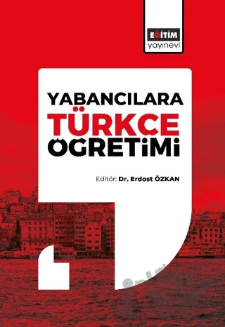 Yabancılara Türkçe Öğretimi – Kolektif – Eğitim Yayınevi - Ders Kitapları kitap kapağı
