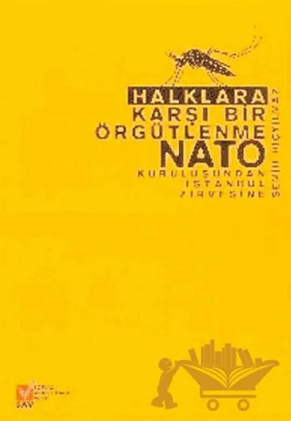 Halklara Karşı Bir Örgütlenme NATO – Semih Hiçyılmaz – Sosyal Araştırmalar Vakfı kitap kapağı