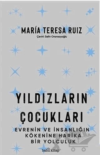Yıldızların Çocukları – María Teresa Ruíz – Babil Kitap kitap kapağı