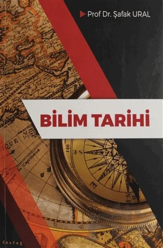 Bilim Tarihi – Şafak Ural – Çantay Yayınları kitap kapağı