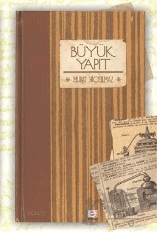 Büyük Yapıt – Murat Hiçyılmaz – E Yayınları kitap kapağı