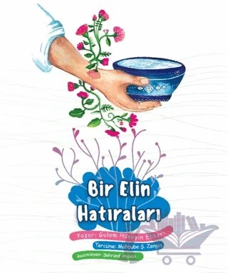 Bir Elin Hatıraları – Gulam Hüseyin Ebheri – Palmiye Yayınları kitap kapağı