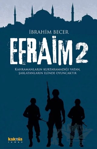 Efraim 2 – İbrahim Becer – Kaknüs Yayınları kitap kapağı