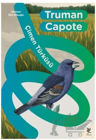 Çimen Türküsü – Truman Capote – Siren Yayınları kitap kapağı