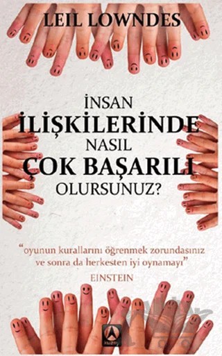 İnsan İlişkilerinde Nasıl Çok Başarılı Olursunuz? – Leil Lowndes – Kuzey Yayınları kitap kapağı