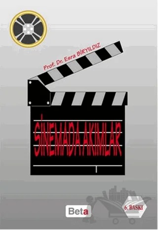 Sinemada Akımlar – Esra Biryıldız – Beta Yayınevi kitap kapağı