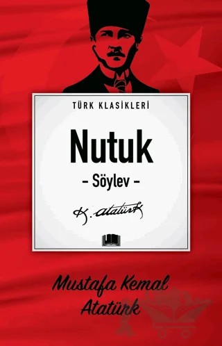 Nutuk (Söylev) – Mustafa Kemal Atatürk – Ema Kitap kitap kapağı