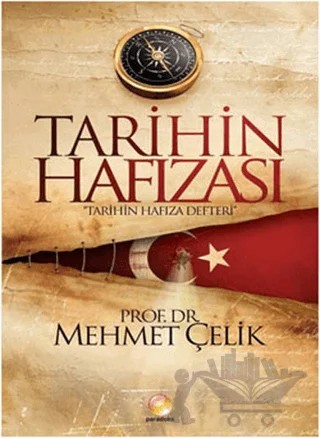 Tarihin Hafızası – Mehmet Çelik – Paradoks Yayınları kitap kapağı