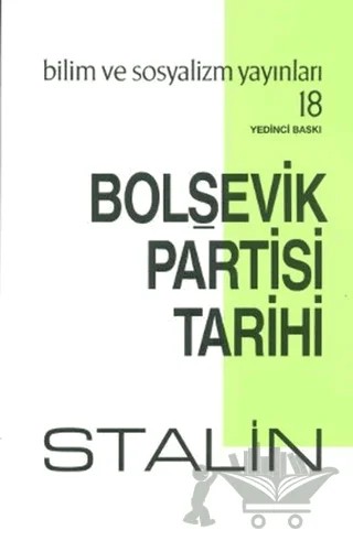 Bolşevik Partisi Tarihi – Josef V. Stalin – Bilim ve Sosyalizm Yayınları kitap kapağı