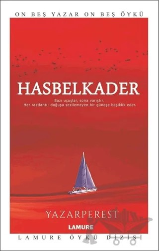 Hasbelkader – Yazarperest – Lamure Yayınları kitap kapağı