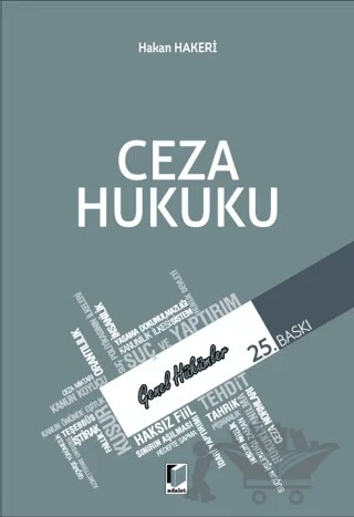 Ceza Hukuku Genel Hükümler – Hakan Hakeri – Adalet Yayınevi kitap kapağı