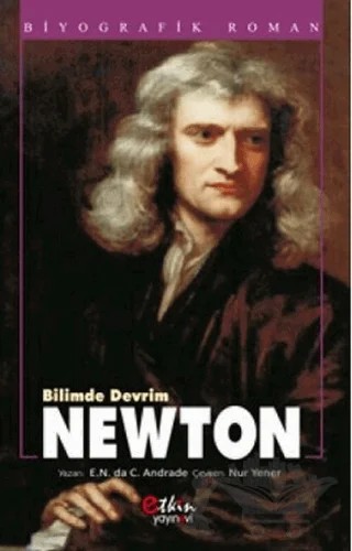 Bilimde Devrim Newton – E. N. da C. Andrade – Etkin Yayınevi kitap kapağı