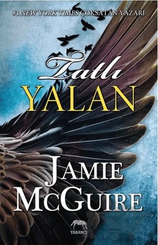Tatlı Yalan – Jamie McGuire – Yabancı Yayınları kitap kapağı