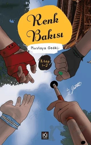Renk Bakısı Kitap (I - II) – Mustafa Gedikli – İki Nokta Kitabevi kitap kapağı