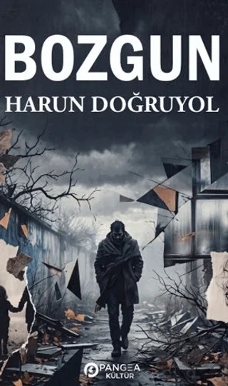 Bozgun – Harun Doğruyol – Pangea Kültür Yayınları kitap kapağı