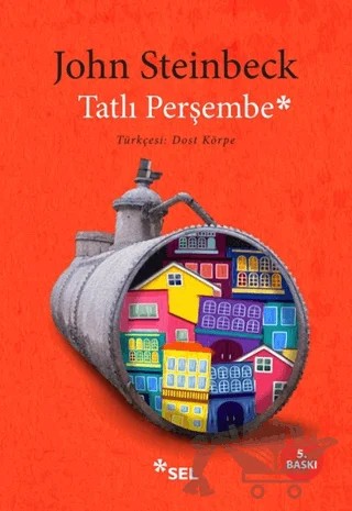 Tatlı Perşembe – John Steinbeck – Sel Yayıncılık kitap kapağı