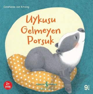 Uykusu Gelmeyen Porsuk – Constanze Von Kitzing – İş Bankası Kültür Yayınları kitap kapağı
