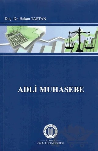 Adli Muhasebe – Hakan Taştan – Okan Üniversitesi Kitapları kitap kapağı