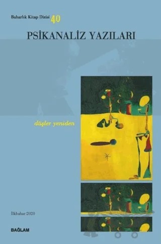 Psikanaliz Yazıları 40 – Psikanaliz Dergisi Yayınları kitap kapağı