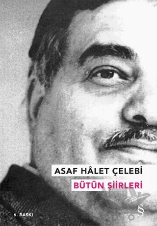 Asaf Halet Çelebi - Bütün Şiirleri – Asaf Halet Çelebi – Everest Yayınları kitap kapağı