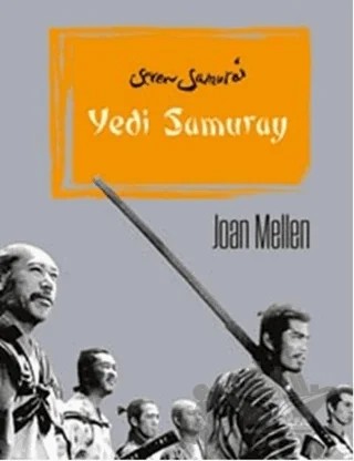 Yedi Samuray – Joan Mellen – Alfa Yayınları kitap kapağı