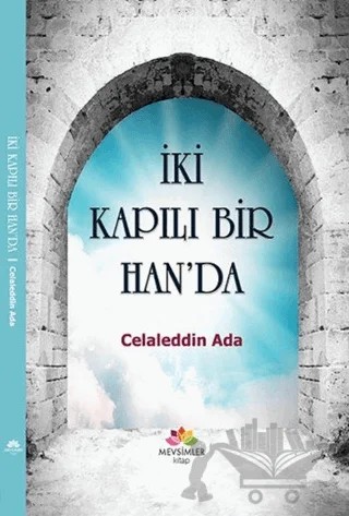 İki Kapılı Bir Han'da – Celaleddin Ada – Mevsimler Kitap kitap kapağı