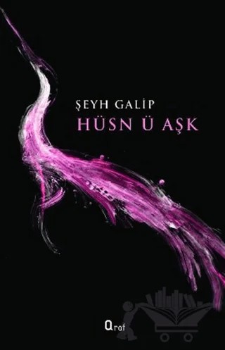 Hüsn ü Aşk – Şeyh Galib – Araf Yayınları kitap kapağı