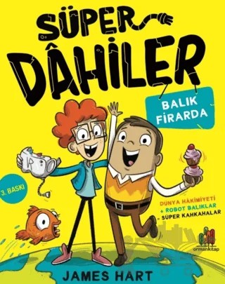 Süper Dahiler: Balık Firarda – James Hart – Orman Kitap kitap kapağı