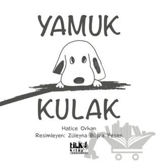 Yamuk Kulak – Hatice Orhan – Tilki Kitap kitap kapağı