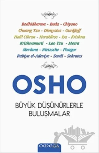 Büyük Düşünürlerle Buluşmalar – Osho (Bhagwan Shree Rajneesh) – Omega kitap kapağı