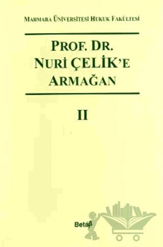 Prof. Dr. Nuri Çelik’e Armağan 2 – Kolektif – Beta Yayınevi kitap kapağı