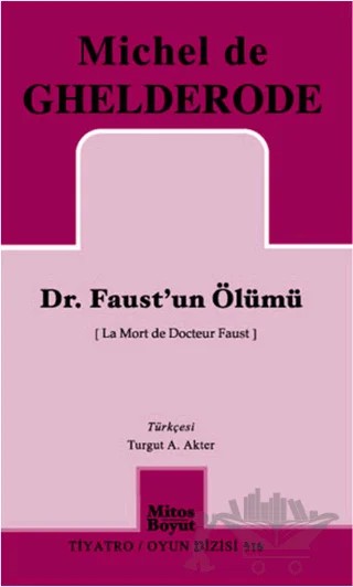 Dr. Faust'un Ölümü – Michel de Ghelderode – Mitos Boyut Yayınları kitap kapağı