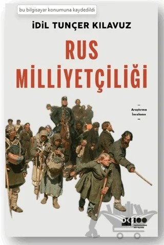 Rus Milliyetçiliği – İdil Tunçer Kılavuz – Doğan Kitap kitap kapağı