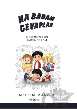 Ha Babam Cevaplar – Meltem Mangır – Ütopya Yayınevi kitap kapağı